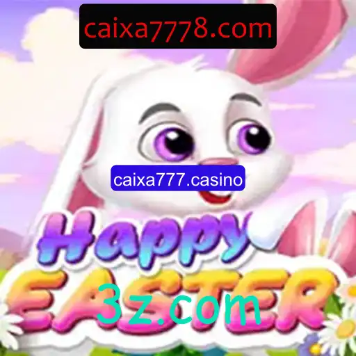 Explorando HappyEaster: Um Guia Completo sobre o Jogo na Plataforma caixa777.casino