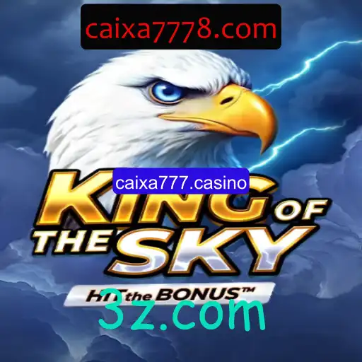Descubra o Fascinante Mundo de KingOfTheSky no caixa777.casino